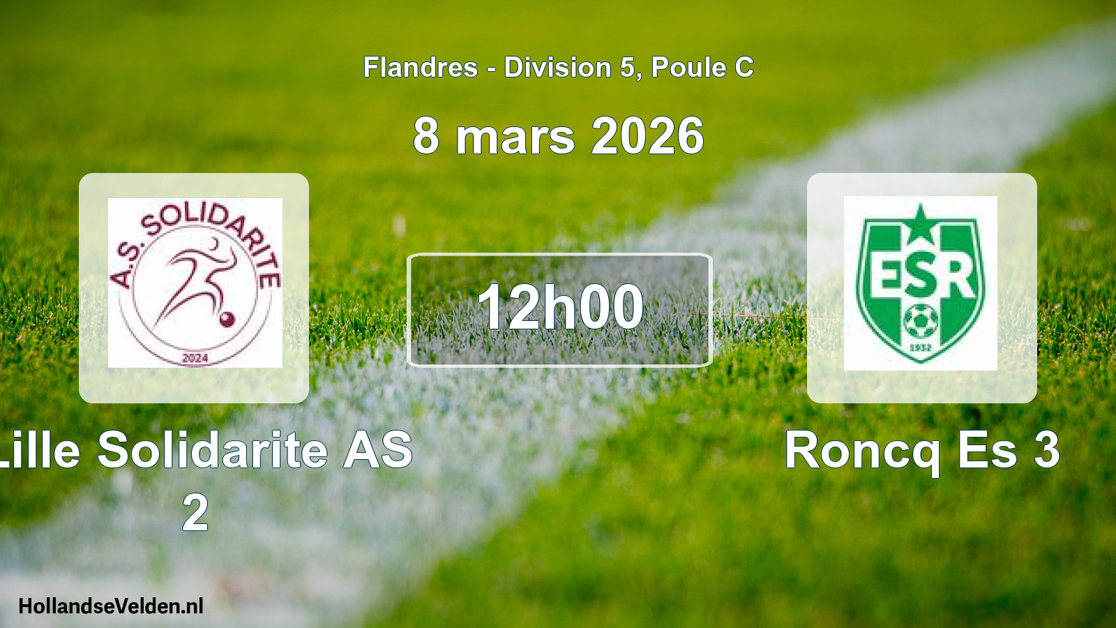 Scheduled Match: Lille Solidarite AS 2 - Roncq Es 3 (8 March 2026)