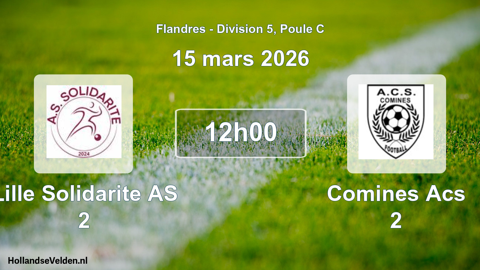 Geplande wedstrijd: Lille Solidarite AS 2 - Comines Acs 2 (15 maart 2026)
