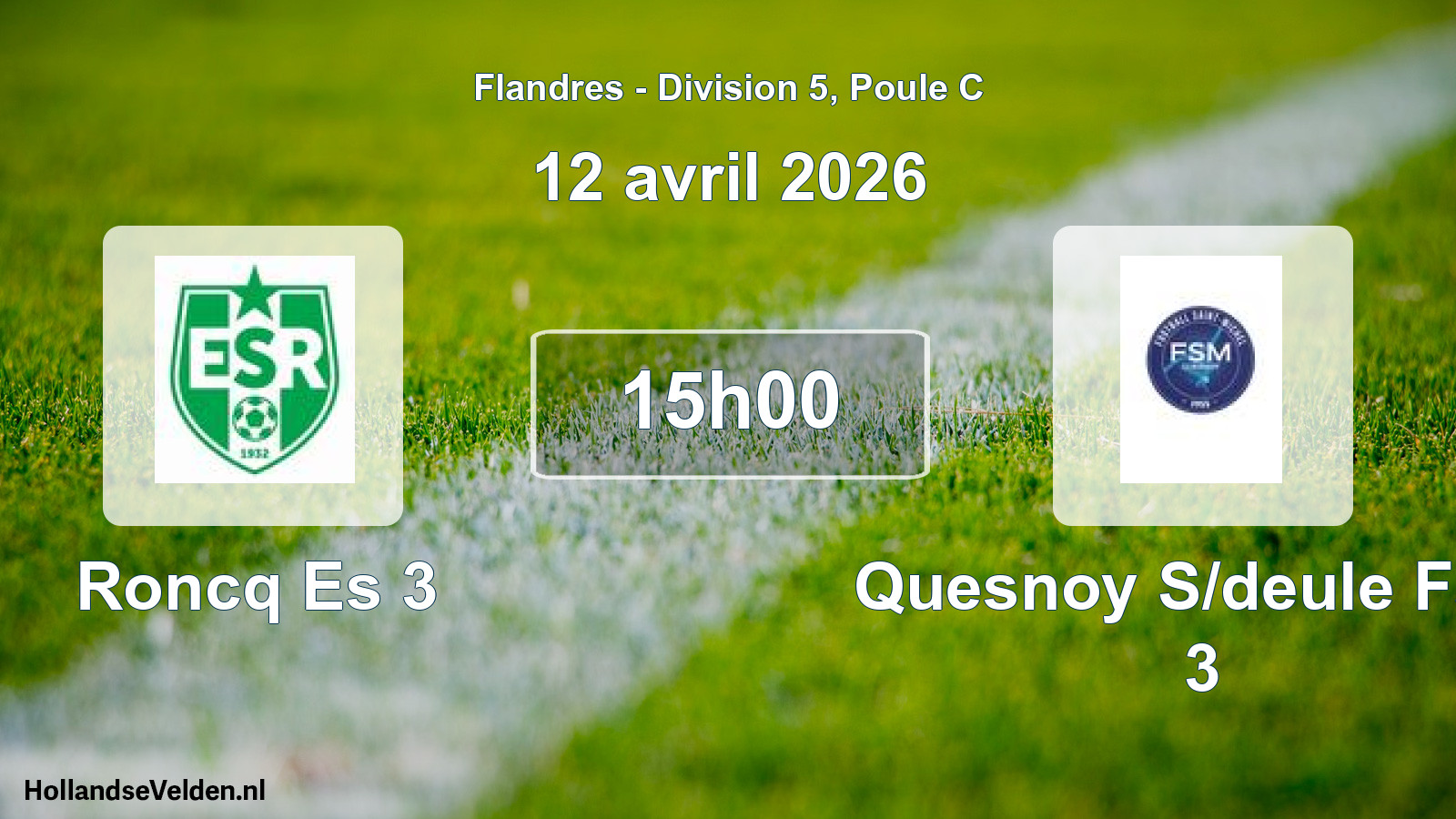 Match programmé: Roncq Es 3 - Quesnoy S/deule Fsm 3 (12 avril 2026)