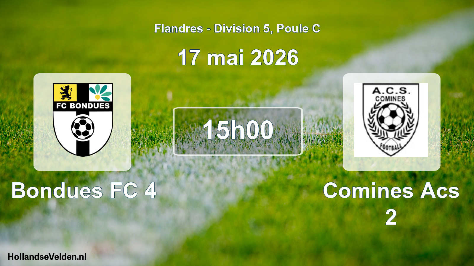 Match programmé: Bondues FC 4 - Comines Acs 2 (17 mai 2026)