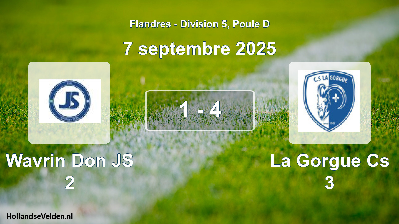 Match joué: Wavrin Don JS 2 - La Gorgue Cs 3 1 - 4 (7 septembre 2025)