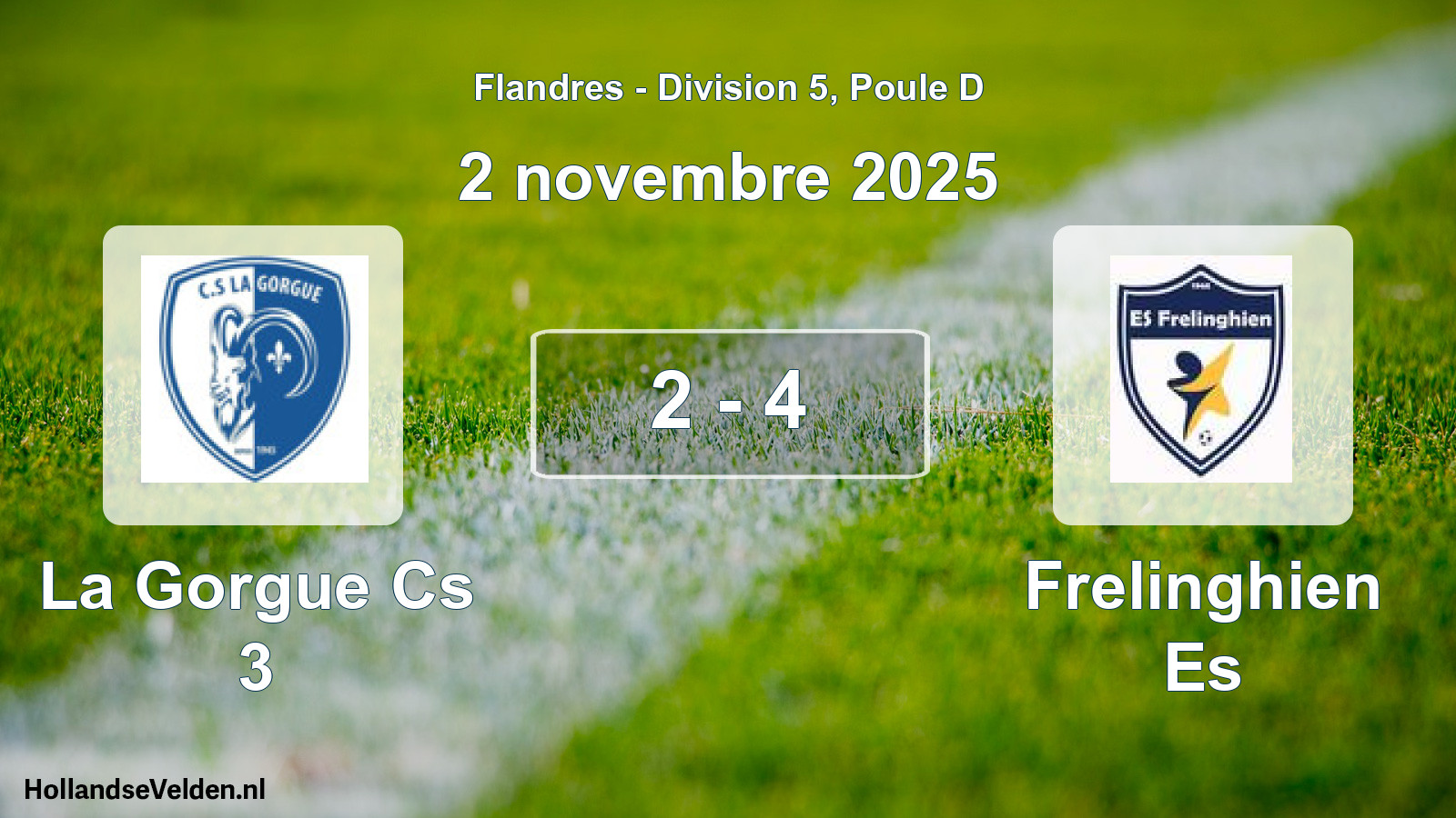 Gespeelde wedstrijd: La Gorgue Cs 3 - Frelinghien Es 2 - 4 (2 november 2025)
