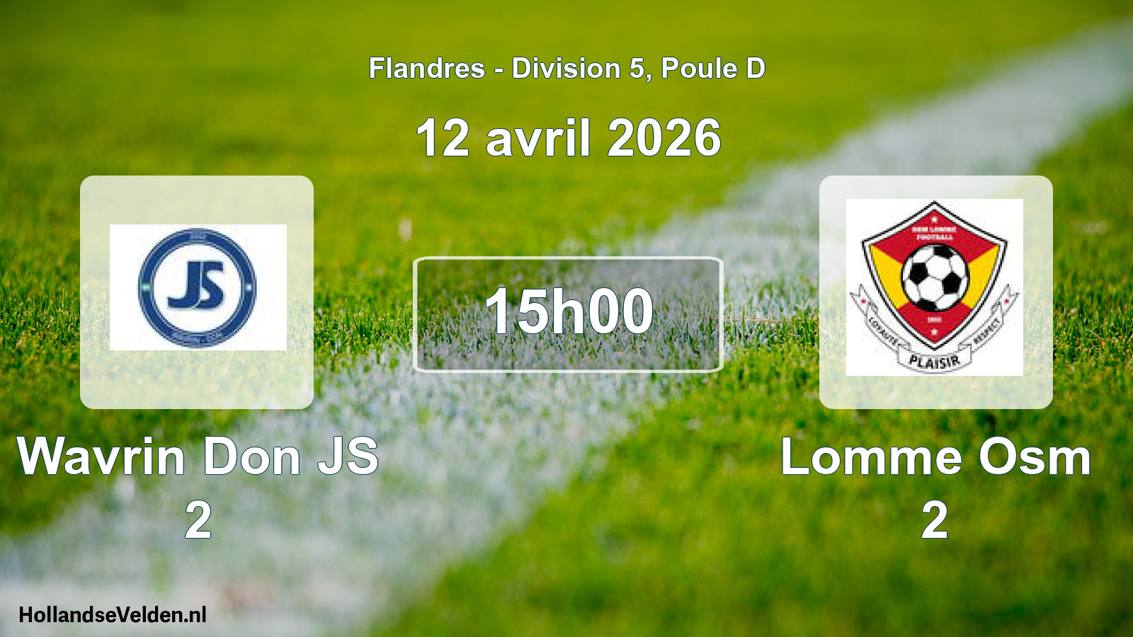 Scheduled Match: Wavrin Don JS 2 - Lomme Osm 2 (12 April 2026)