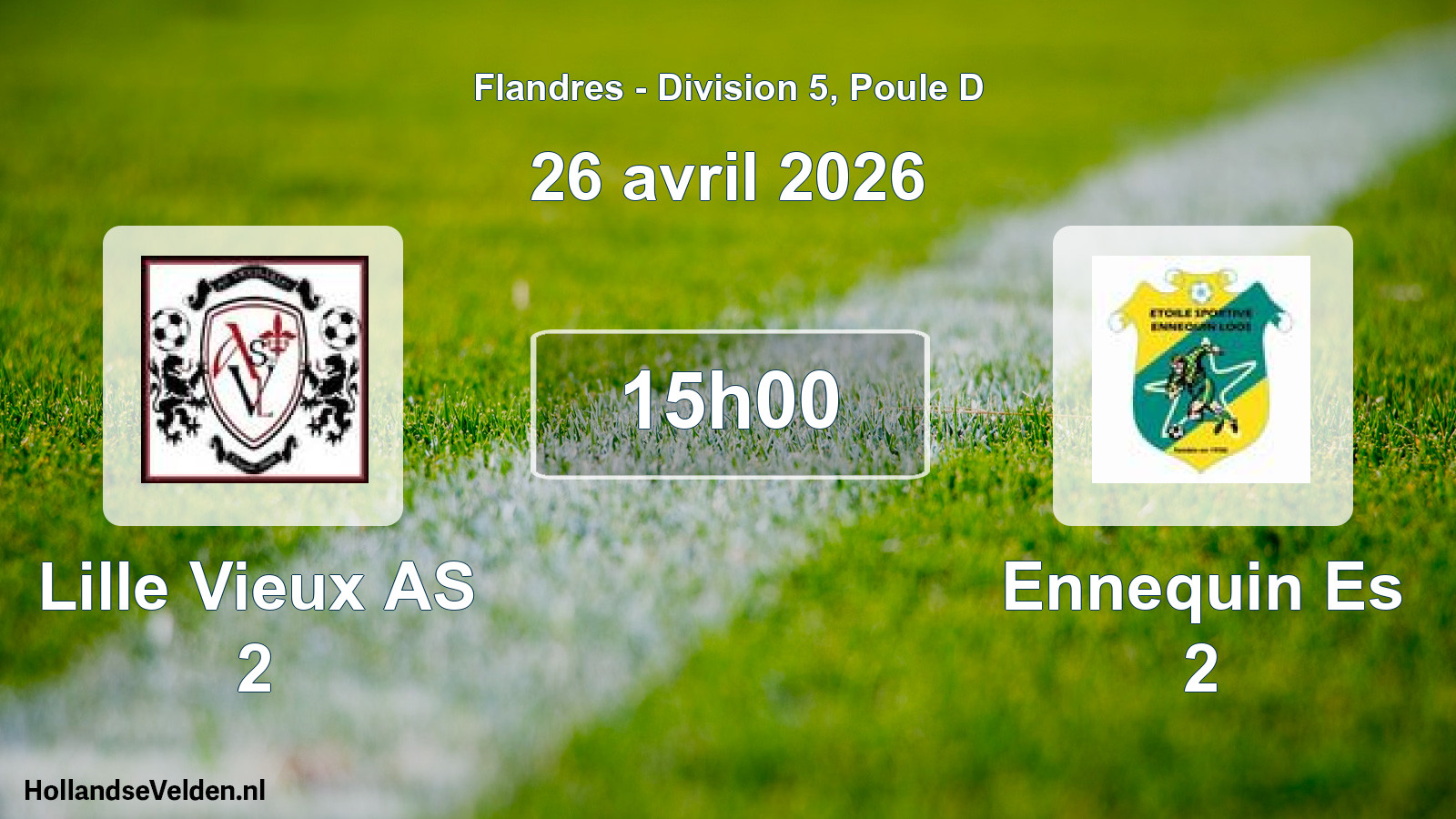 Match programmé: Lille Vieux AS 2 - Ennequin Es 2 (26 avril 2026)