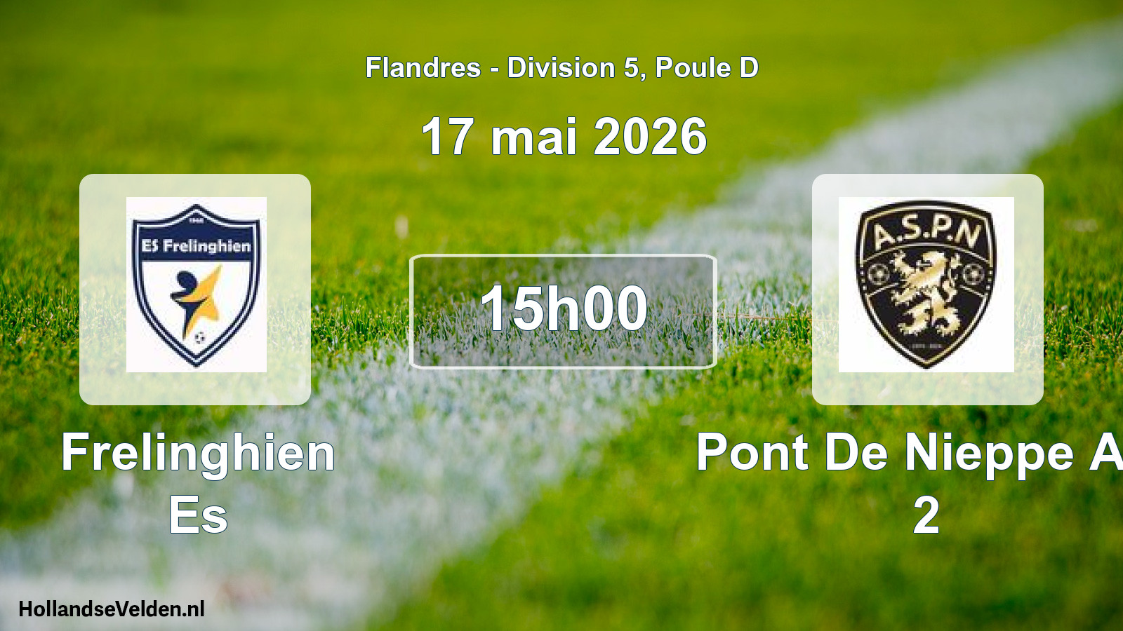 Geplande wedstrijd: Frelinghien Es - Pont De Nieppe AS 2 (17 mei 2026)