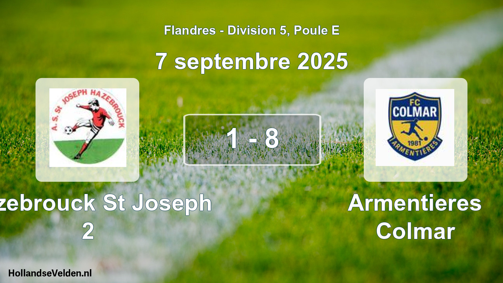 Match joué: Hazebrouck St Joseph 2 - Armentieres Colmar 1 - 8 (7 septembre 2025)