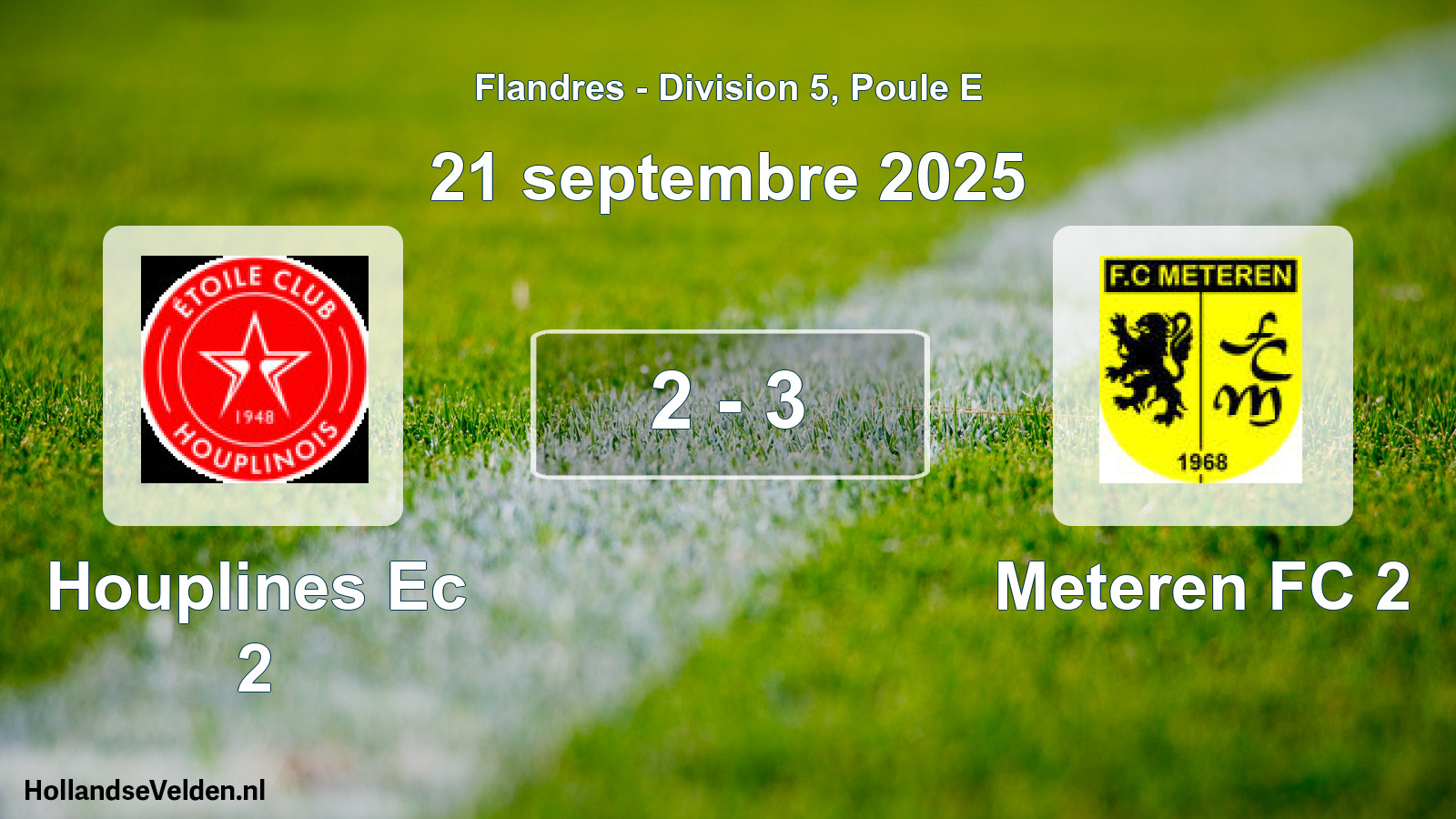 Match joué: Houplines Ec 2 - Meteren FC 2 2 - 3 (21 septembre 2025)