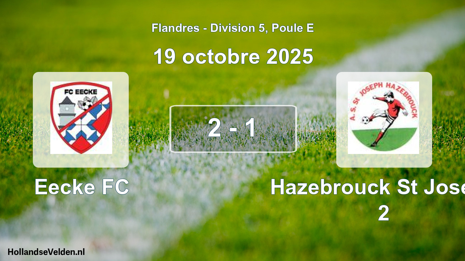 Match joué: Eecke FC - Hazebrouck St Joseph 2 2 - 1 (19 octobre 2025)