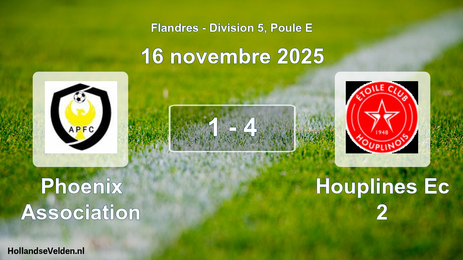 Total number of matches played: Phoenix Association - Houplines Ec 2 1 - 4 (16 November 2025)