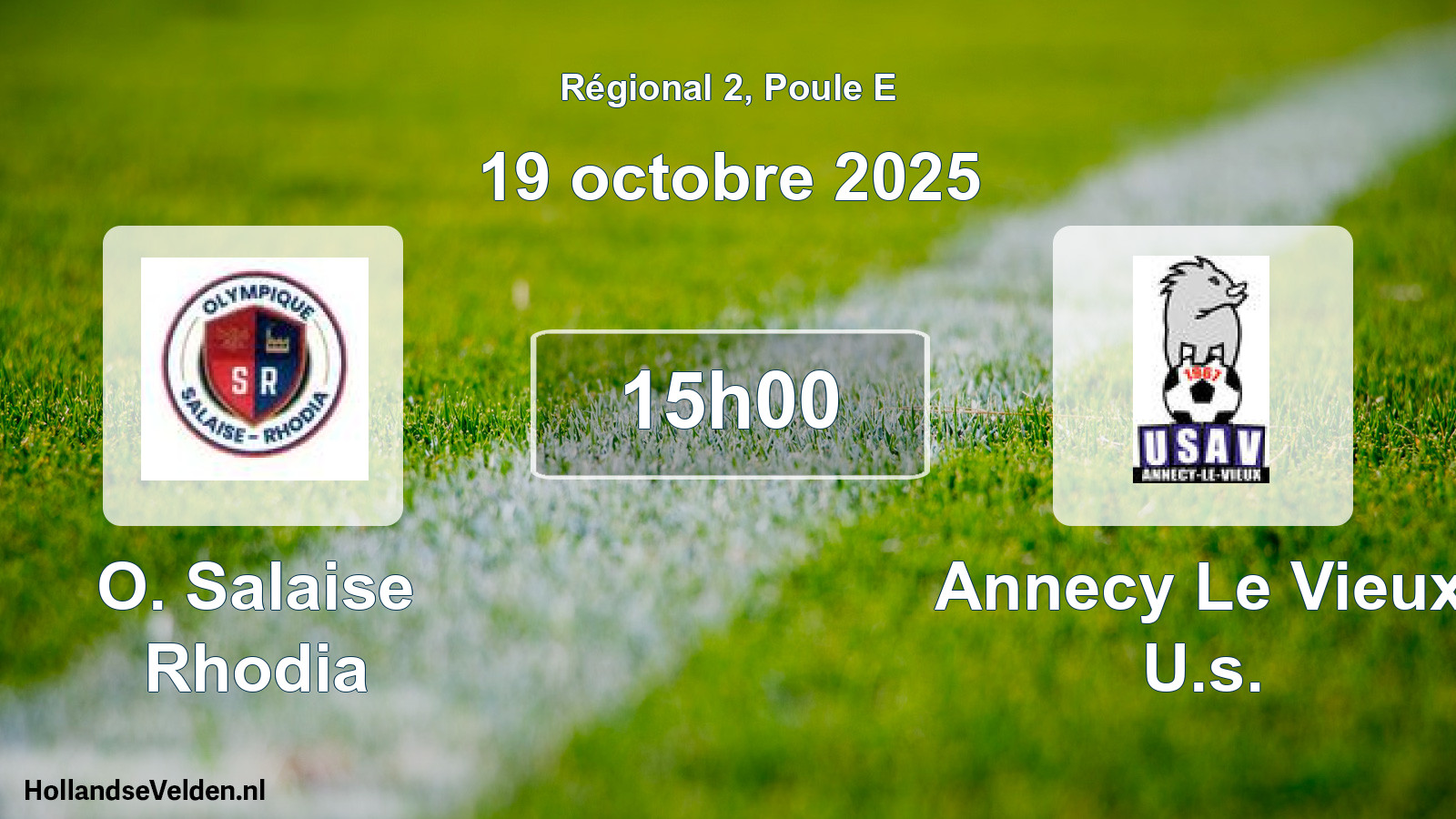 Geplande wedstrijd: O. Salaise Rhodia - Annecy Le Vieux U.s. (19 oktober 2025)