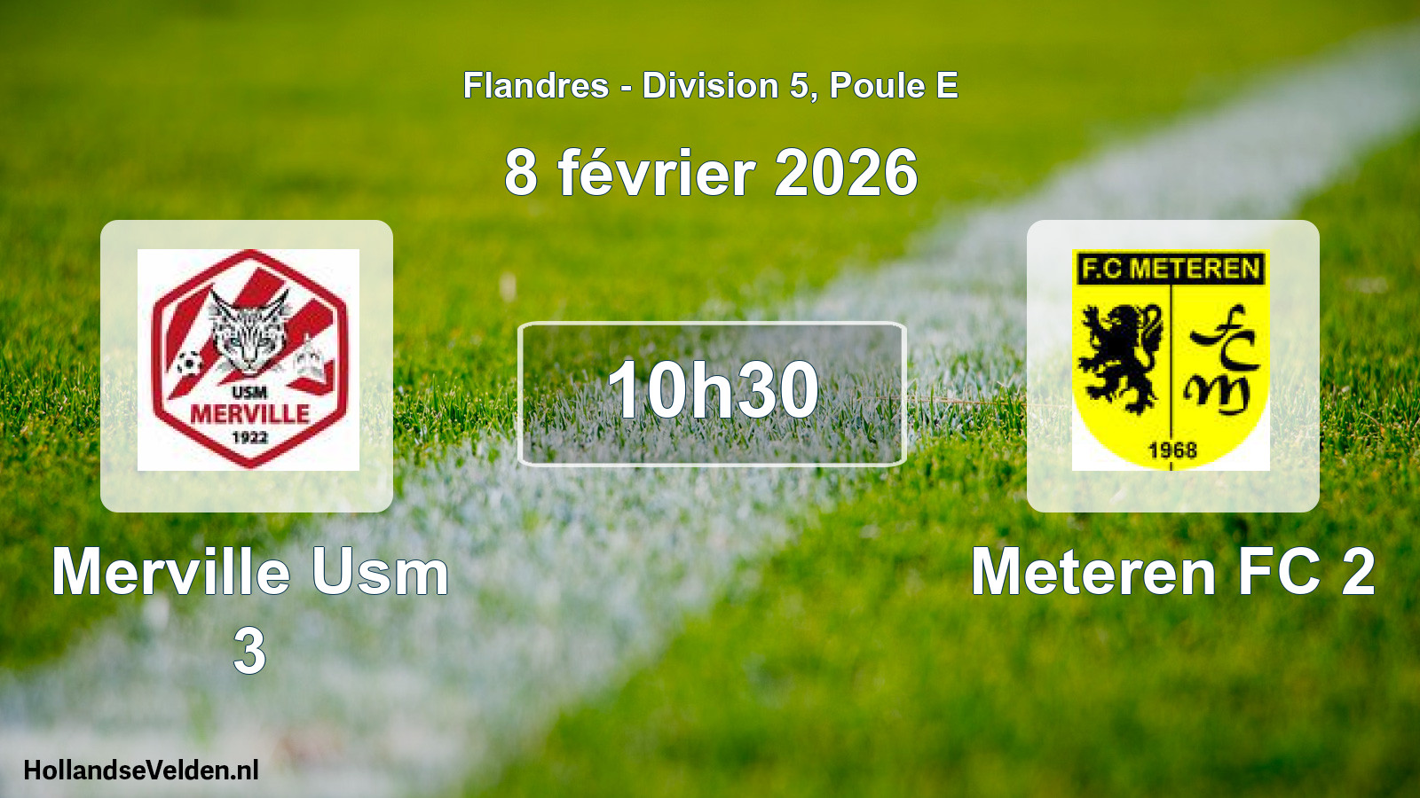 Match programmé: Merville Usm 3 - Meteren FC 2 (8 février 2026)