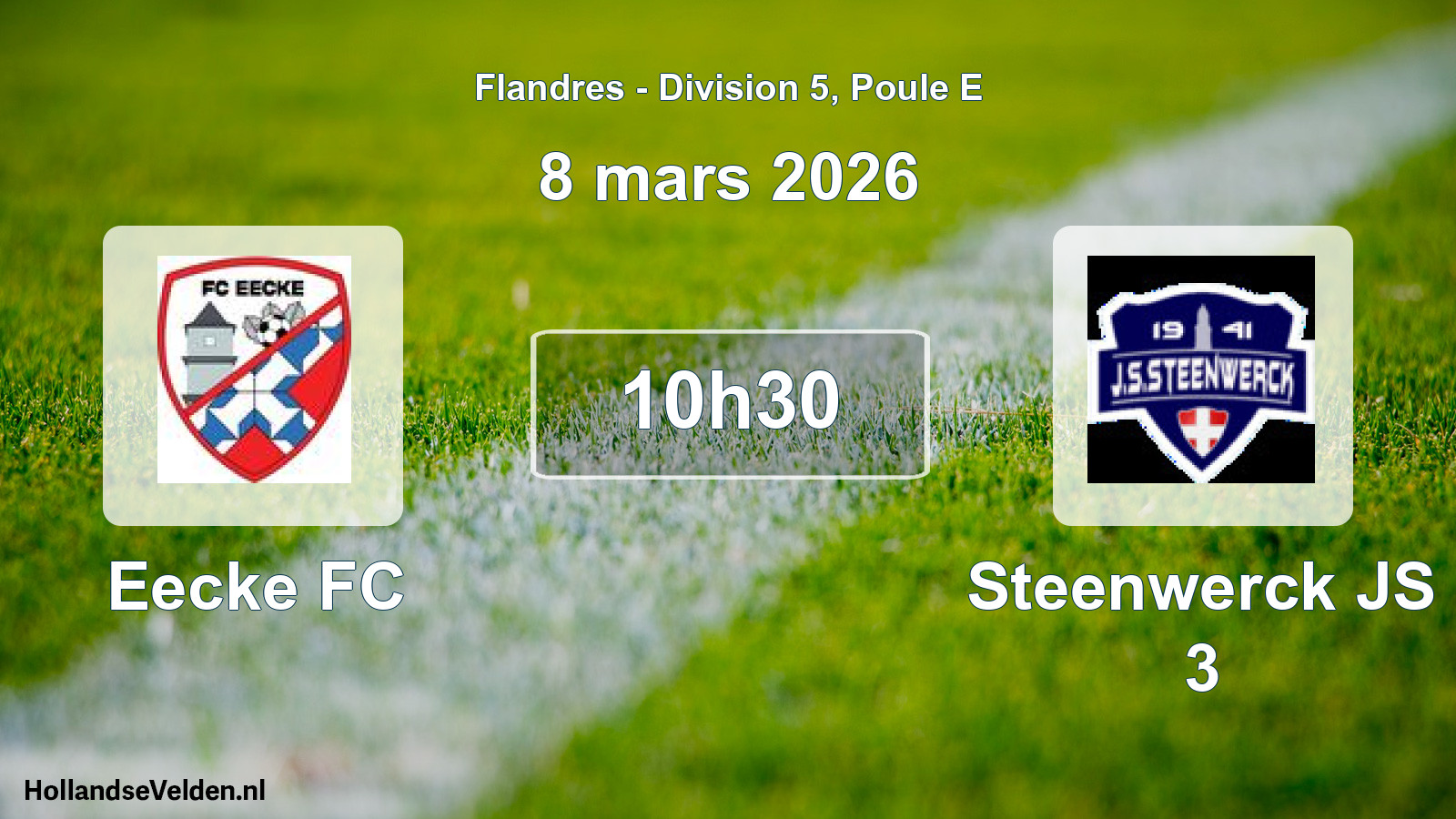 Match programmé: Eecke FC - Steenwerck JS 3 (8 mars 2026)