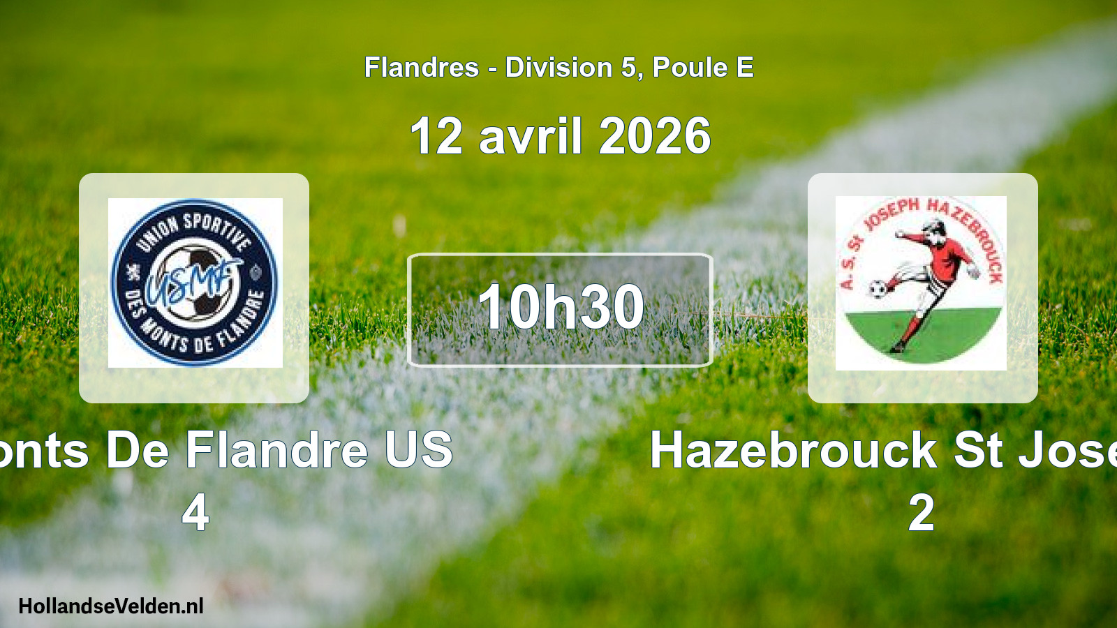 Geplande wedstrijd: Monts De Flandre US 4 - Hazebrouck St Joseph 2 (12 april 2026)