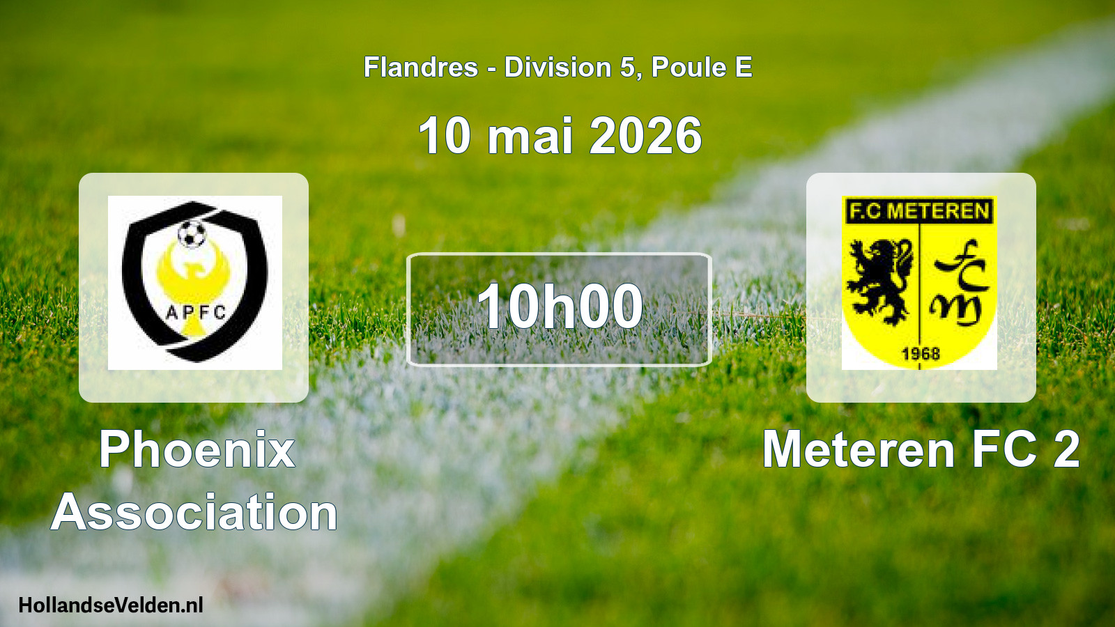 Scheduled Match: Phoenix Association - Meteren FC 2 (10 May 2026)