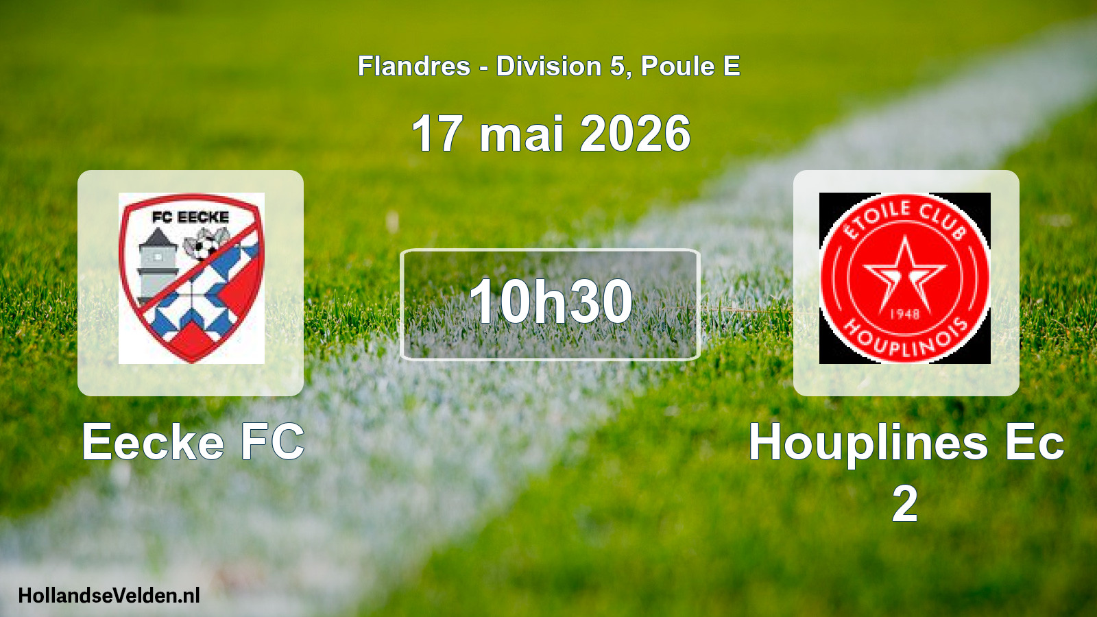 Geplande wedstrijd: Eecke FC - Houplines Ec 2 (17 mei 2026)