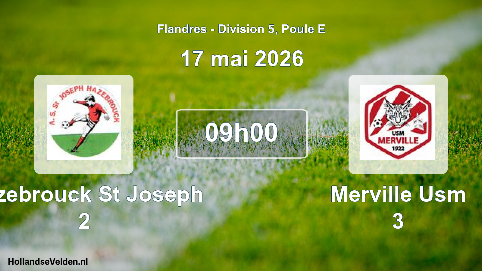 Geplande wedstrijd: Hazebrouck St Joseph 2 - Merville Usm 3 (17 mei 2026)
