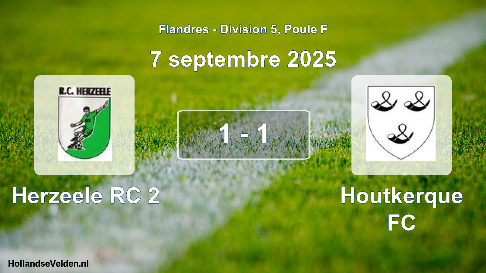 Total number of matches played: Herzeele RC 2 - Houtkerque FC 1 - 1 (7 September 2025)