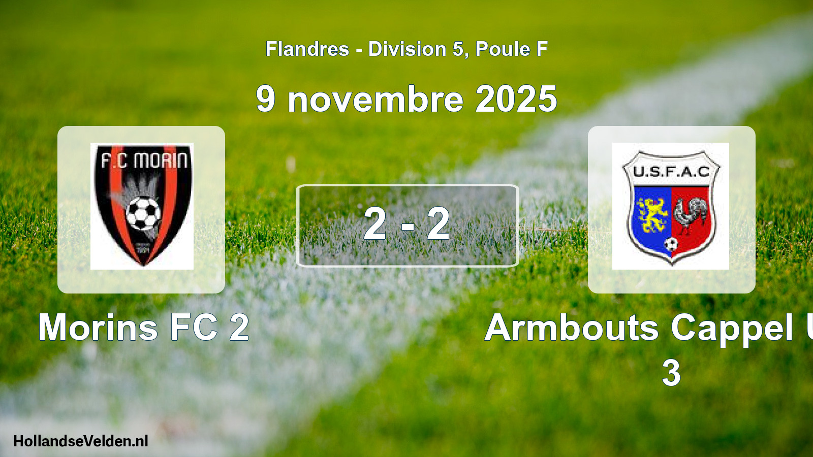 Total number of matches played: Morins FC 2 - Armbouts Cappel US 3 2 - 2 (9 November 2025)
