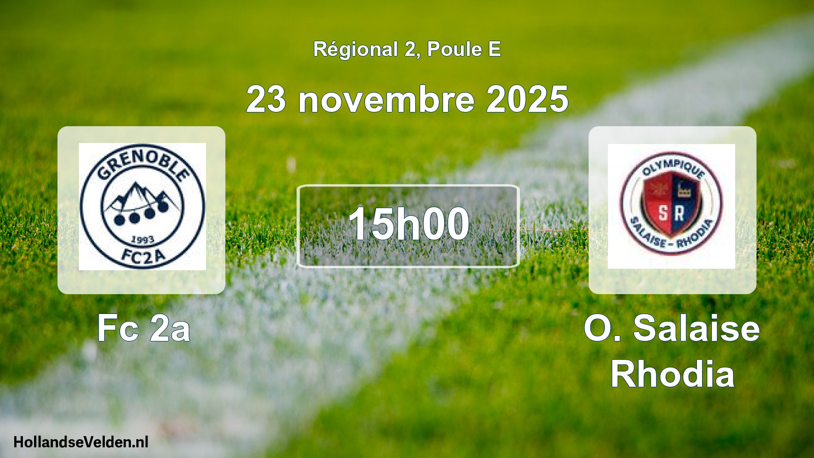 Geplande wedstrijd: Fc 2a - O. Salaise Rhodia (23 november 2025)