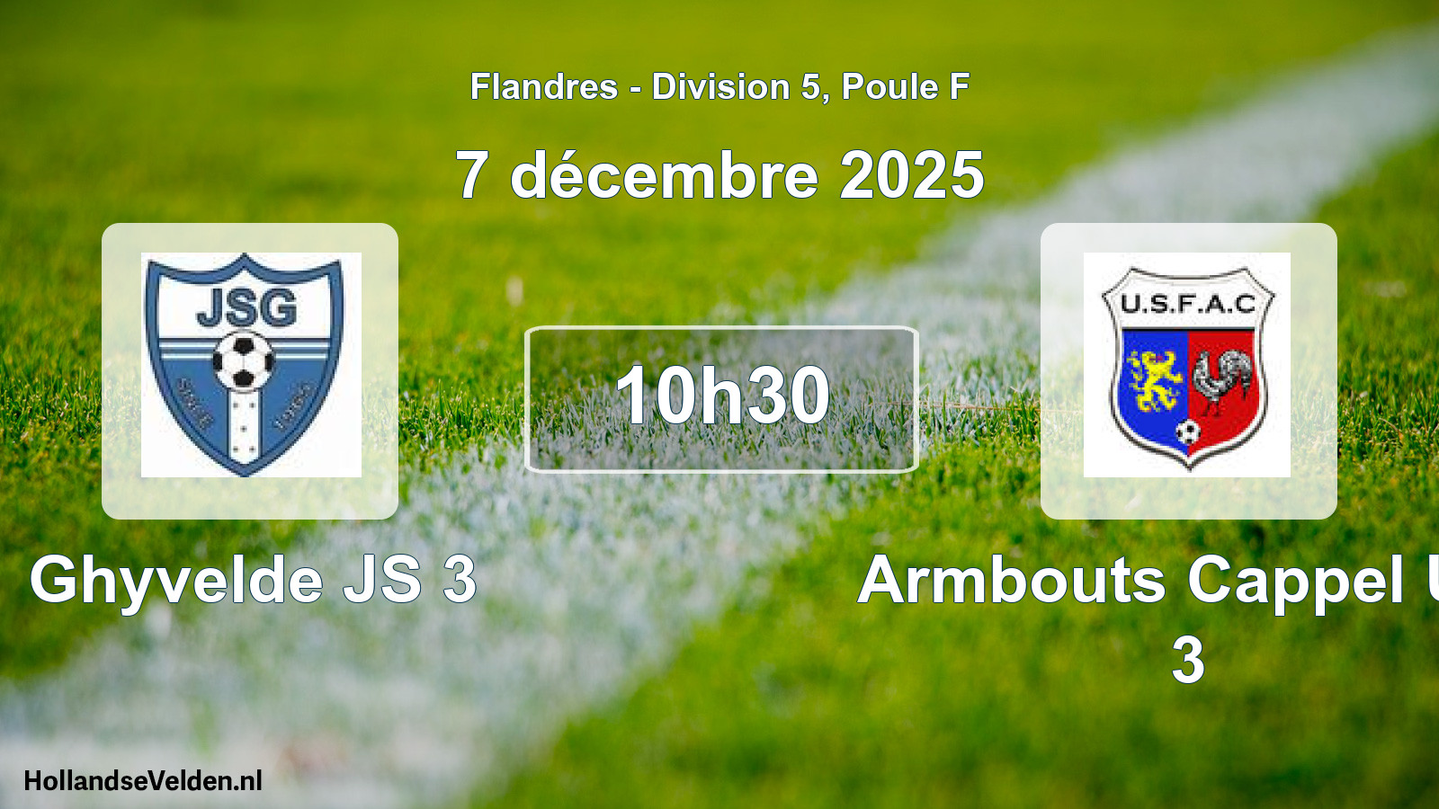 Match programmé: Ghyvelde JS 3 - Armbouts Cappel US 3 (7 décembre 2025)