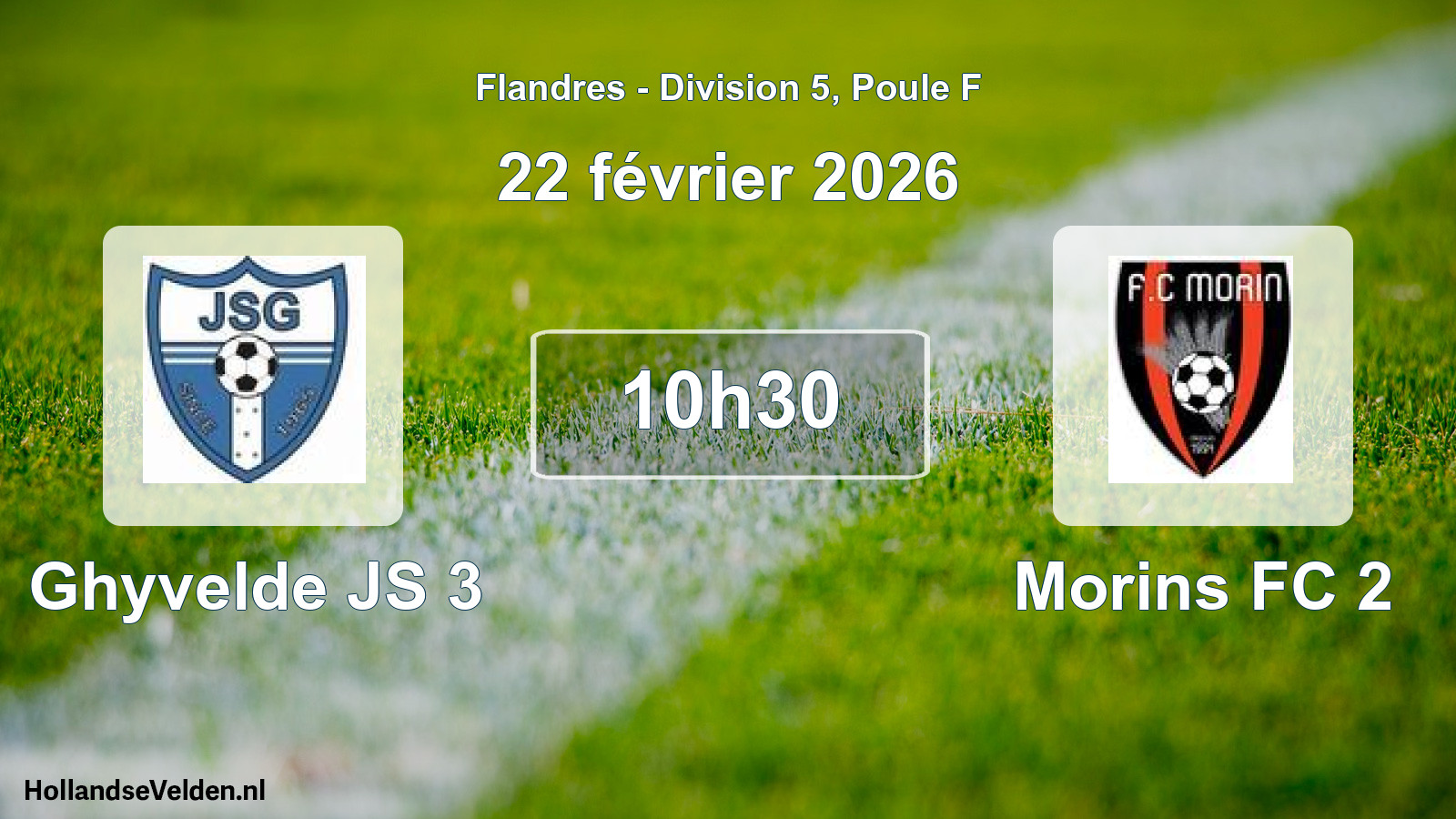 Scheduled Match: Ghyvelde JS 3 - Morins FC 2 (22 February 2026)