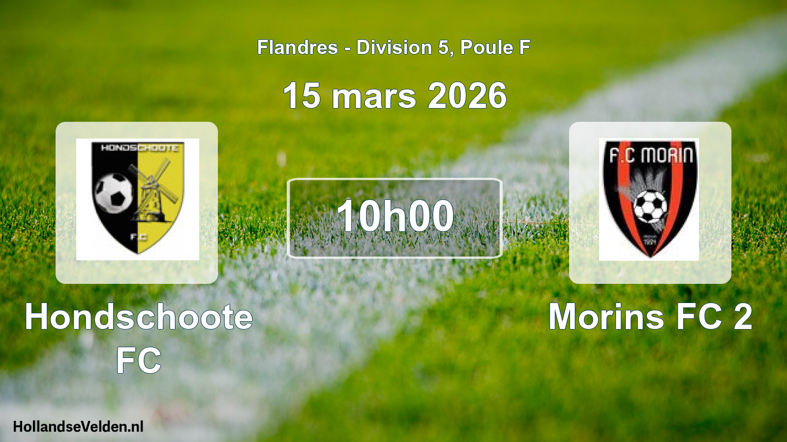 Match programmé: Hondschoote FC - Morins FC 2 (15 mars 2026)