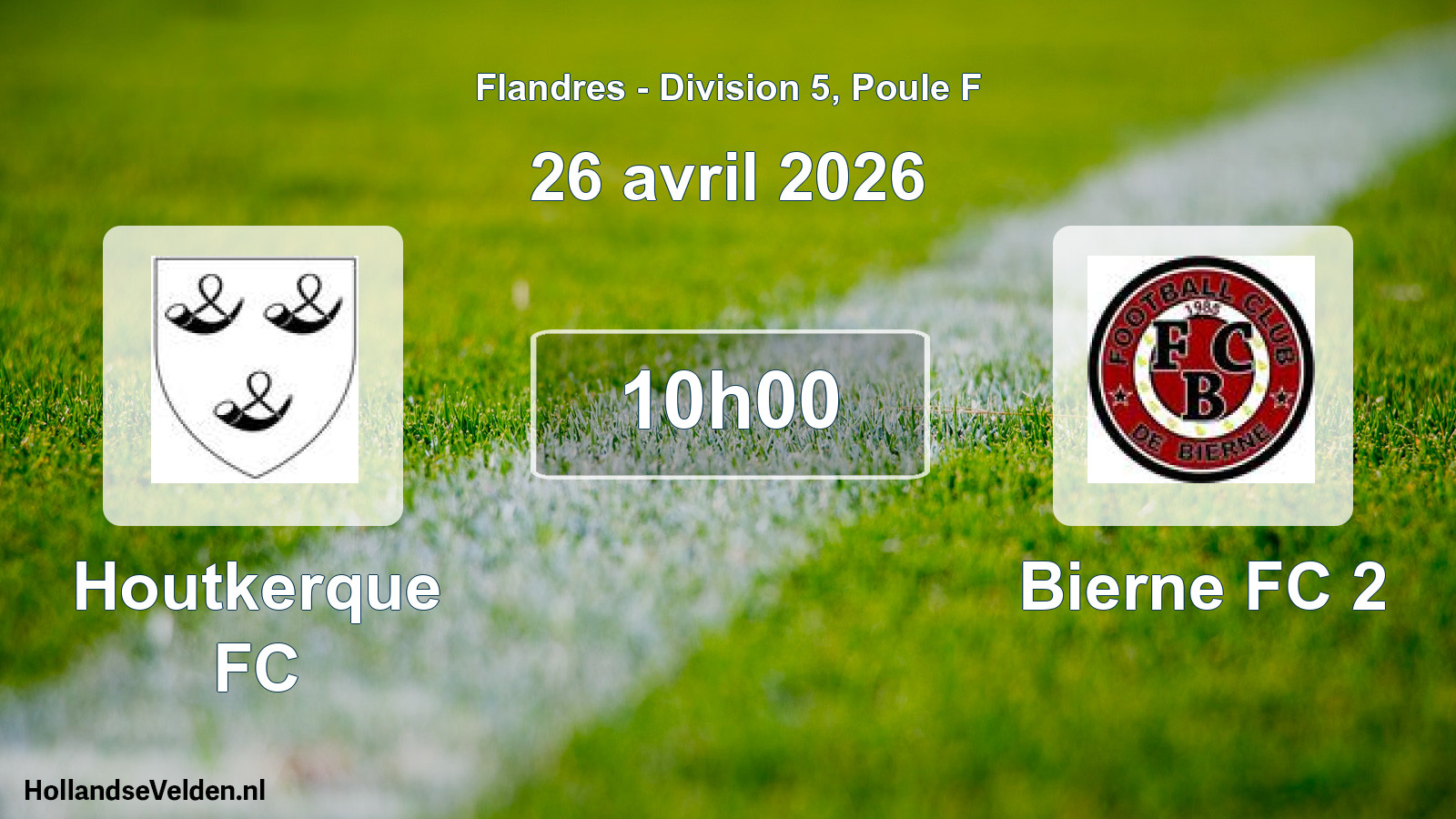 Match programmé: Houtkerque FC - Bierne FC 2 (26 avril 2026)