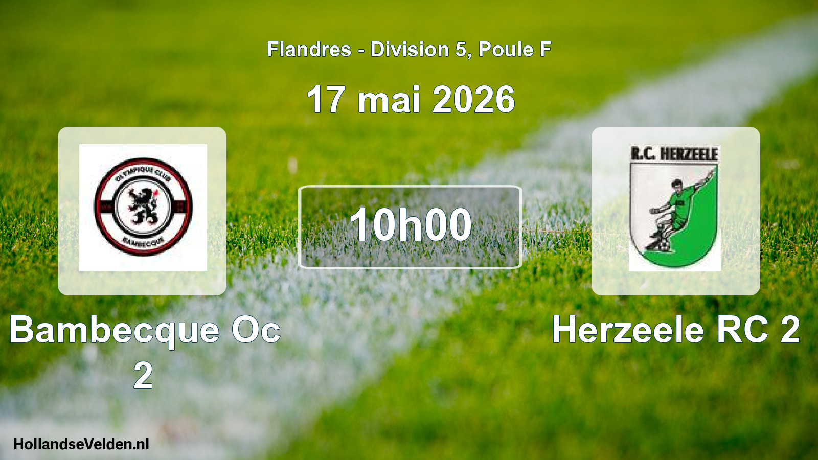 Match programmé: Bambecque Oc 2 - Herzeele RC 2 (17 mai 2026)