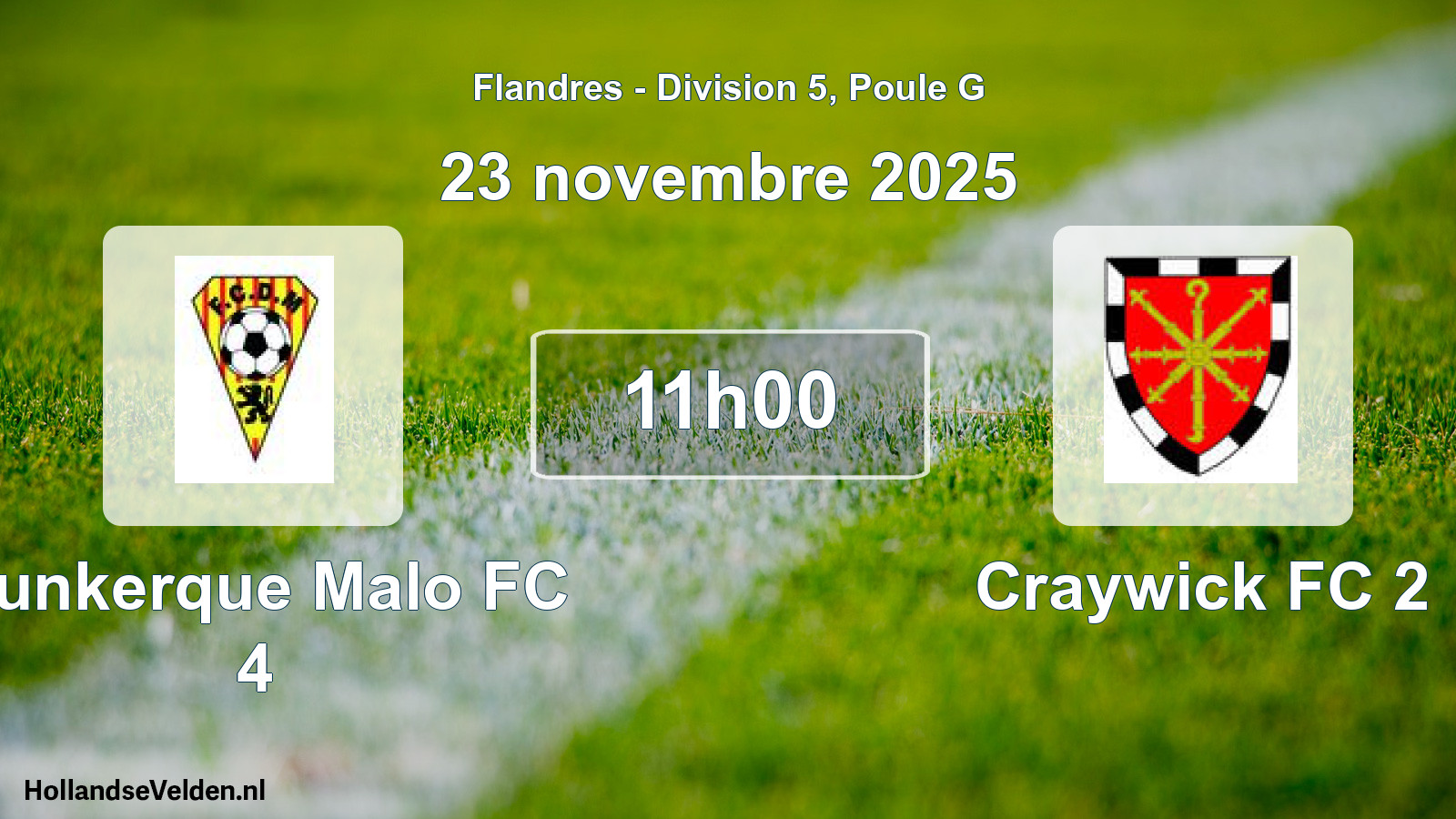 Match programmé: Dunkerque Malo FC 4 - Craywick FC 2 (23 novembre 2025)