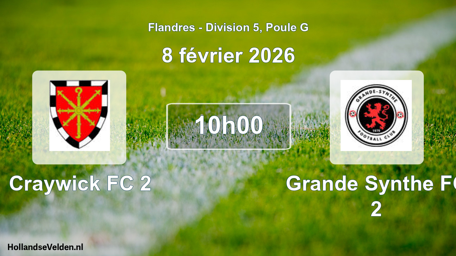 Geplande wedstrijd: Craywick FC 2 - Grande Synthe FC 2 (8 februari 2026)