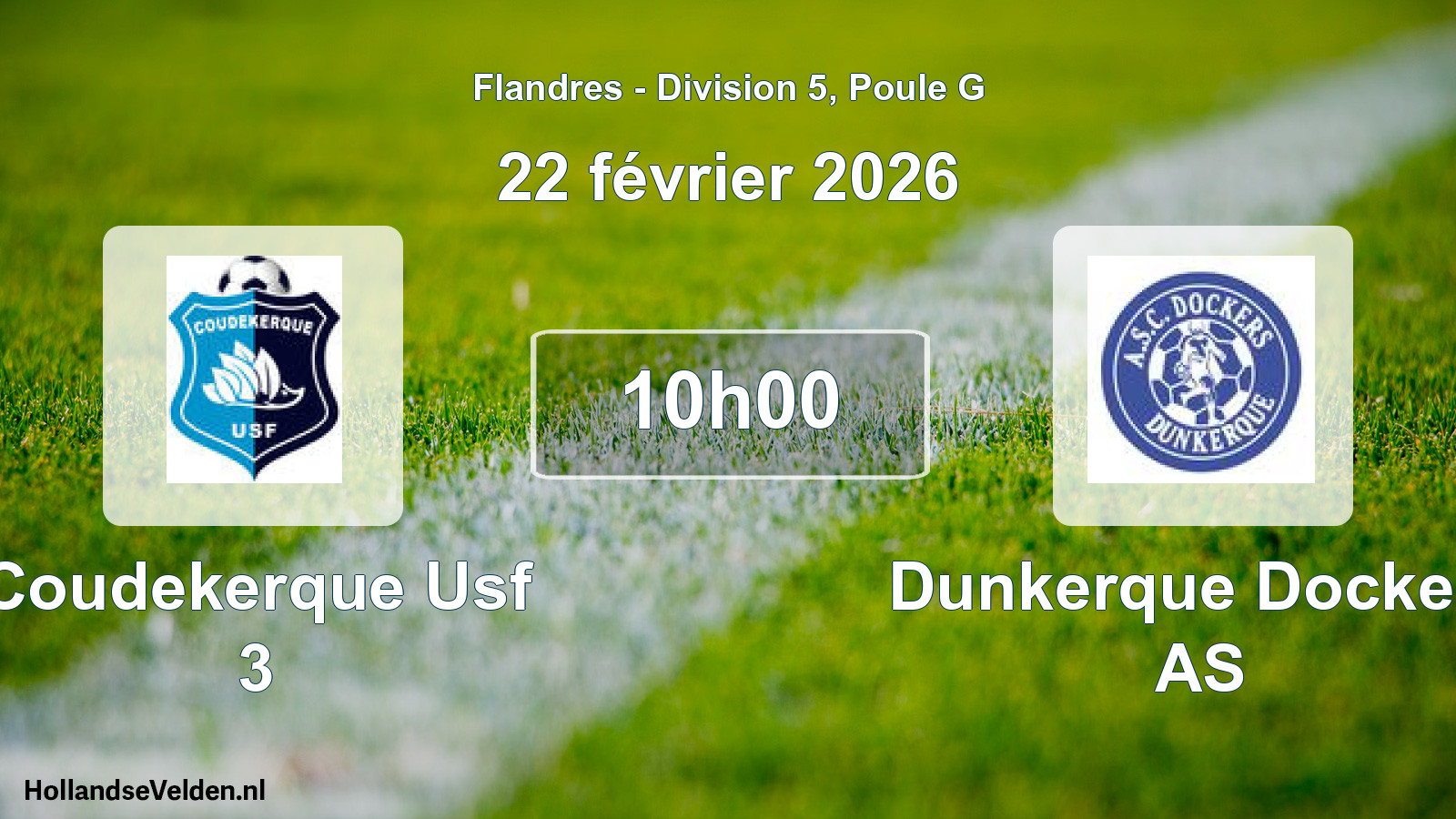 Scheduled Match: Coudekerque Usf 3 - Dunkerque Dockers AS (22 February 2026)