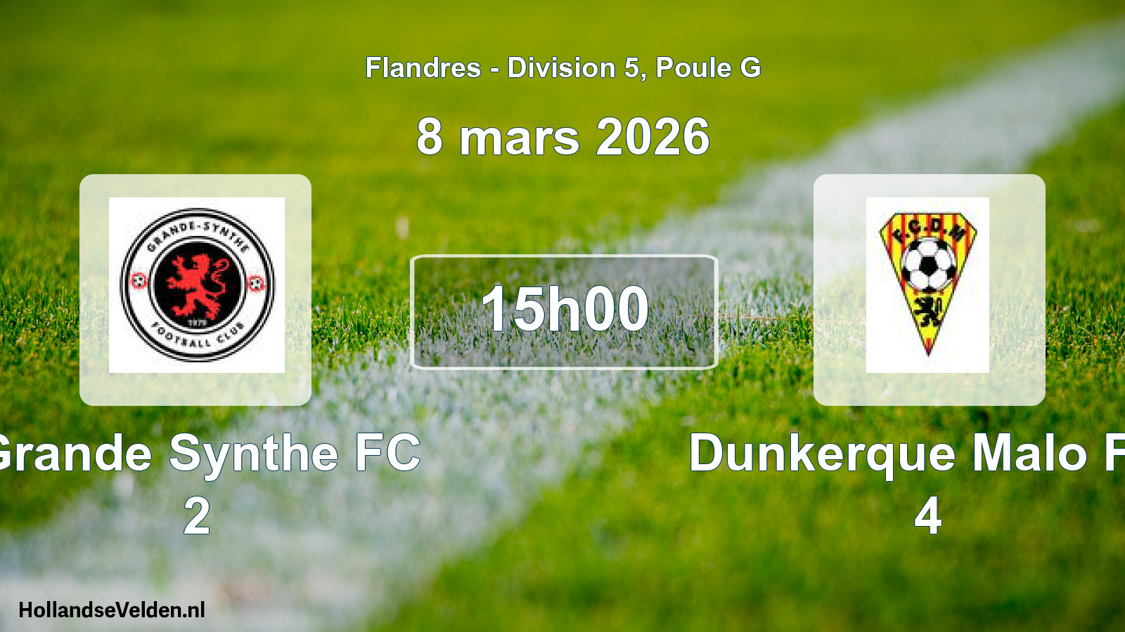 Match programmé: Grande Synthe FC 2 - Dunkerque Malo FC 4 (8 mars 2026)