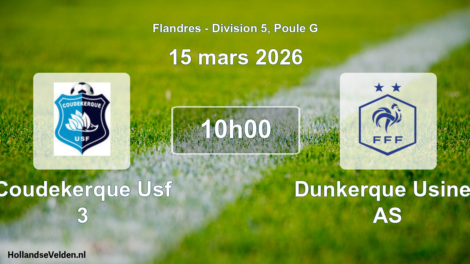 Match programmé: Coudekerque Usf 3 - Dunkerque Usines AS (15 mars 2026)
