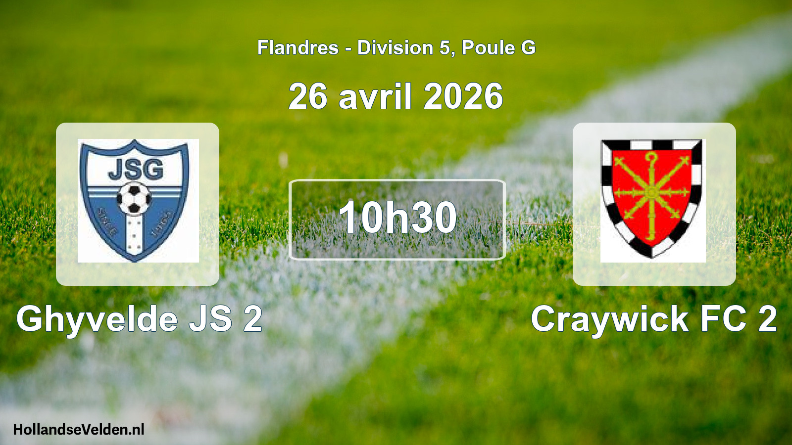 Match programmé: Ghyvelde JS 2 - Craywick FC 2 (26 avril 2026)