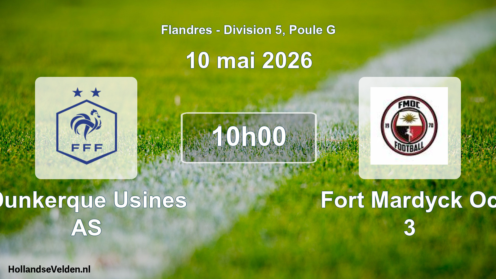 Match programmé: Dunkerque Usines AS - Fort Mardyck Oc 3 (10 mai 2026)
