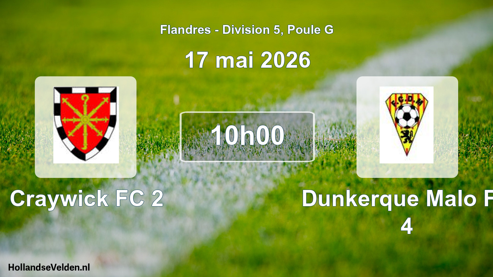Geplande wedstrijd: Craywick FC 2 - Dunkerque Malo FC 4 (17 mei 2026)