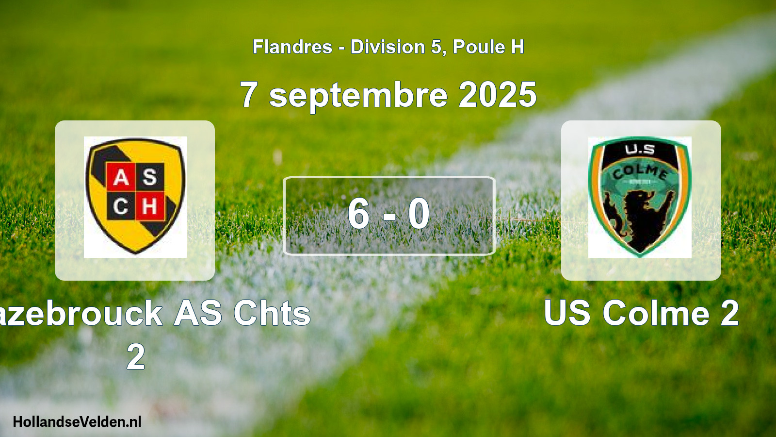 Match joué: Hazebrouck AS Chts 2 - US Colme 2 6 - 0 (7 septembre 2025)