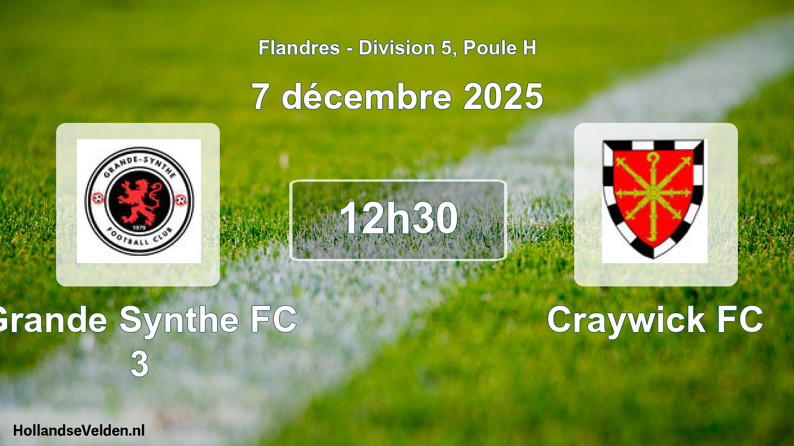 Geplande wedstrijd: Grande Synthe FC 3 - Craywick FC (7 december 2025)