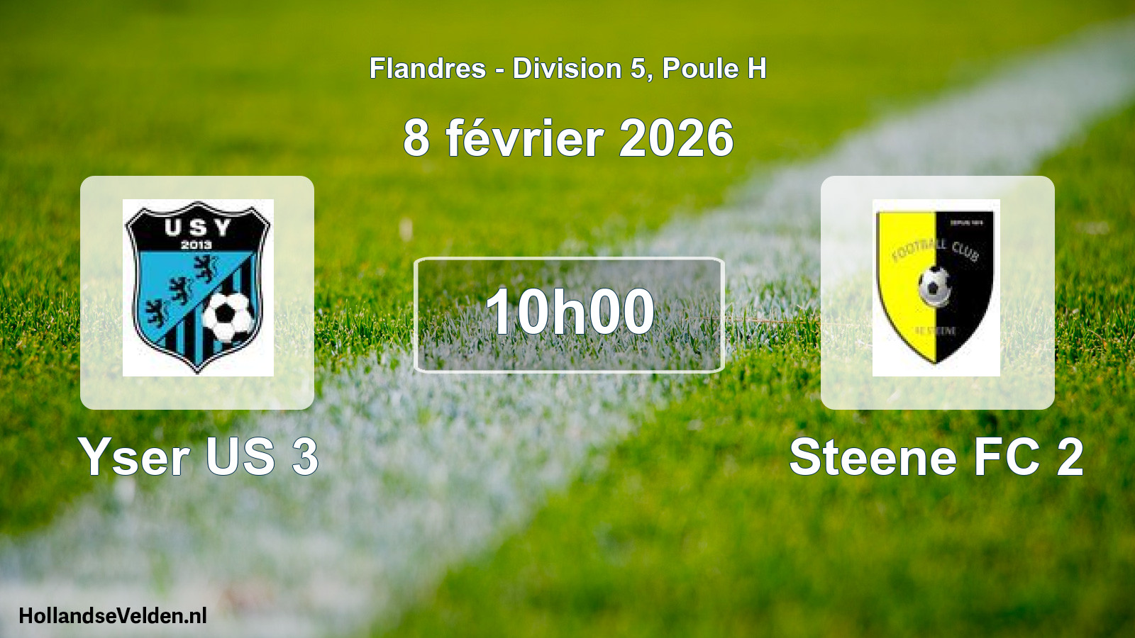 Match programmé: Yser US 3 - Steene FC 2 (8 février 2026)
