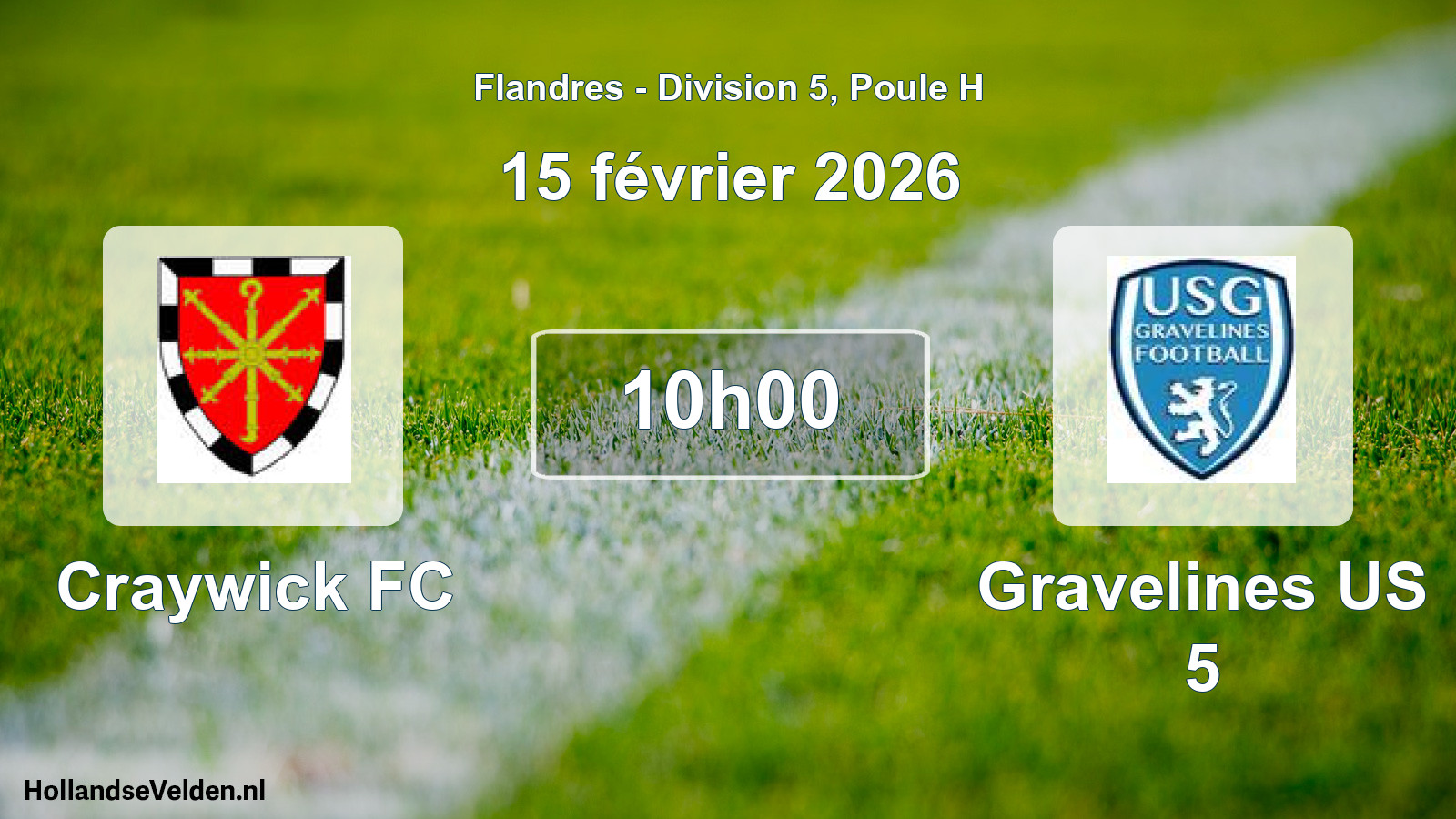 Scheduled Match: Craywick FC - Gravelines US 5 (15 February 2026)