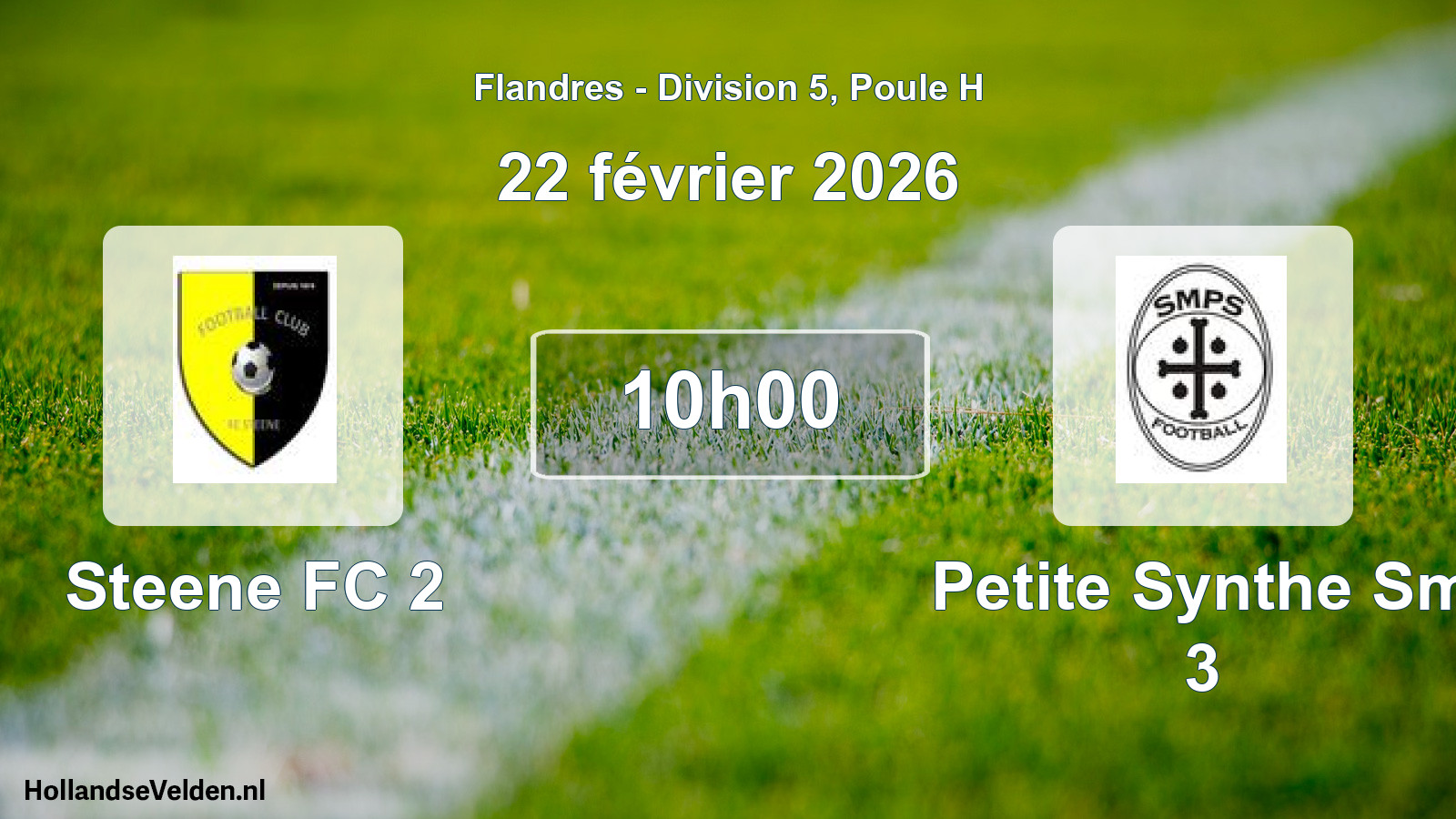 Match programmé: Steene FC 2 - Petite Synthe Sm 3 (22 février 2026)