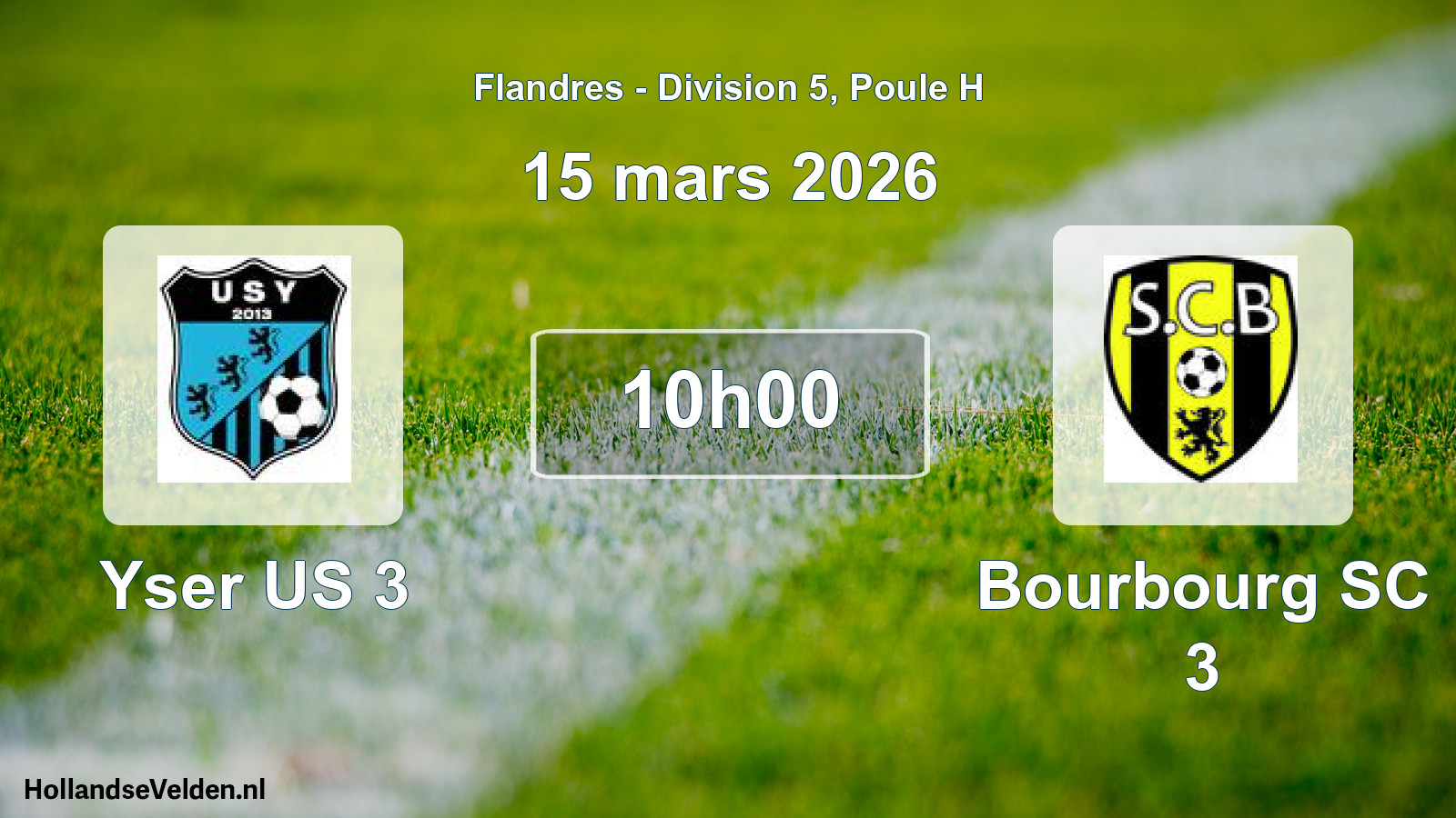 Scheduled Match: Yser US 3 - Bourbourg SC 3 (15 March 2026)