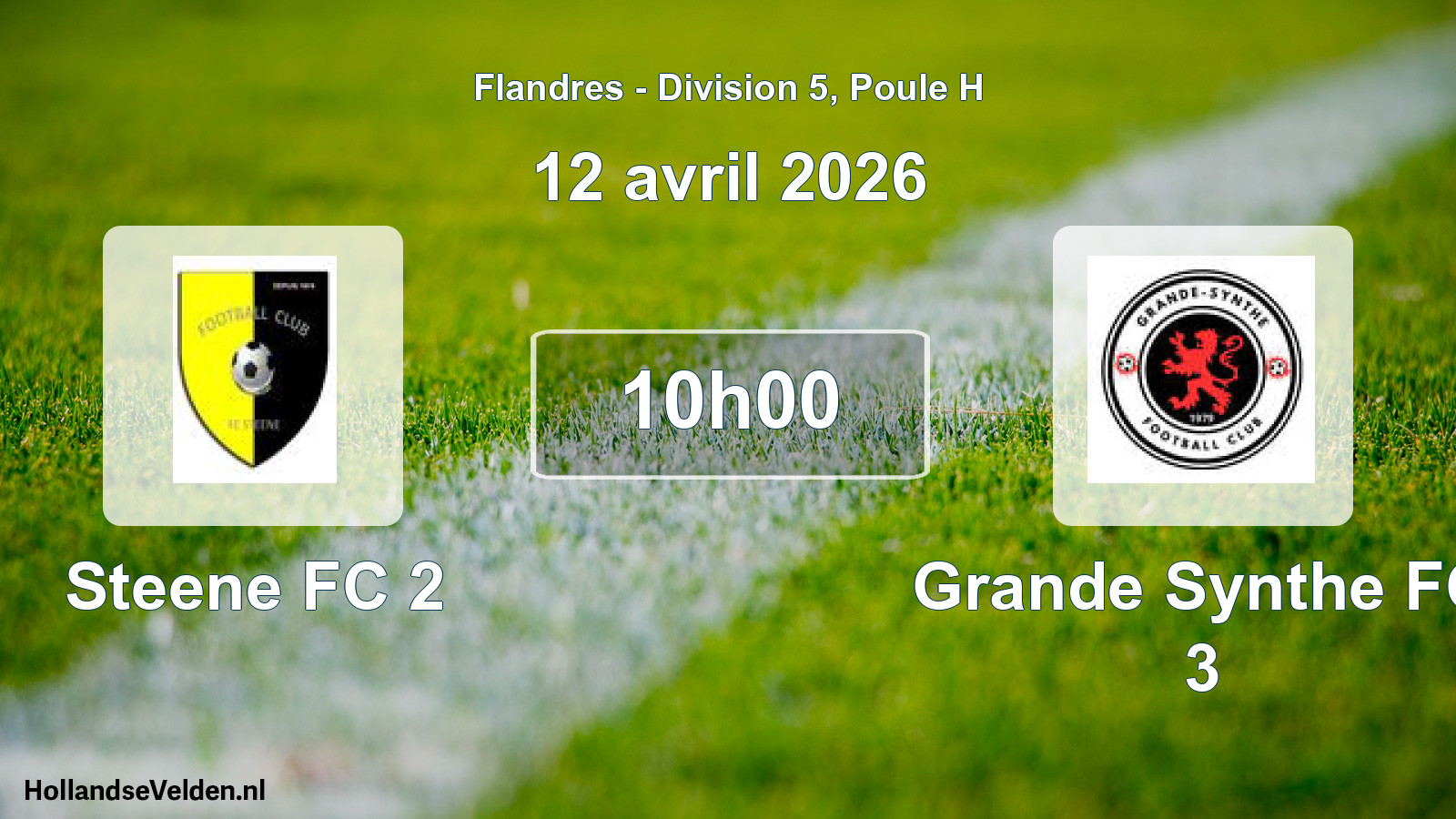 Match programmé: Steene FC 2 - Grande Synthe FC 3 (12 avril 2026)