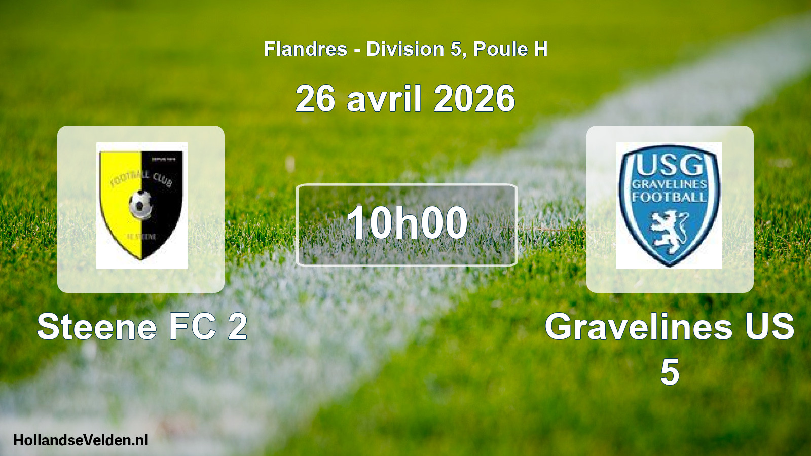 Scheduled Match: Steene FC 2 - Gravelines US 5 (26 April 2026)