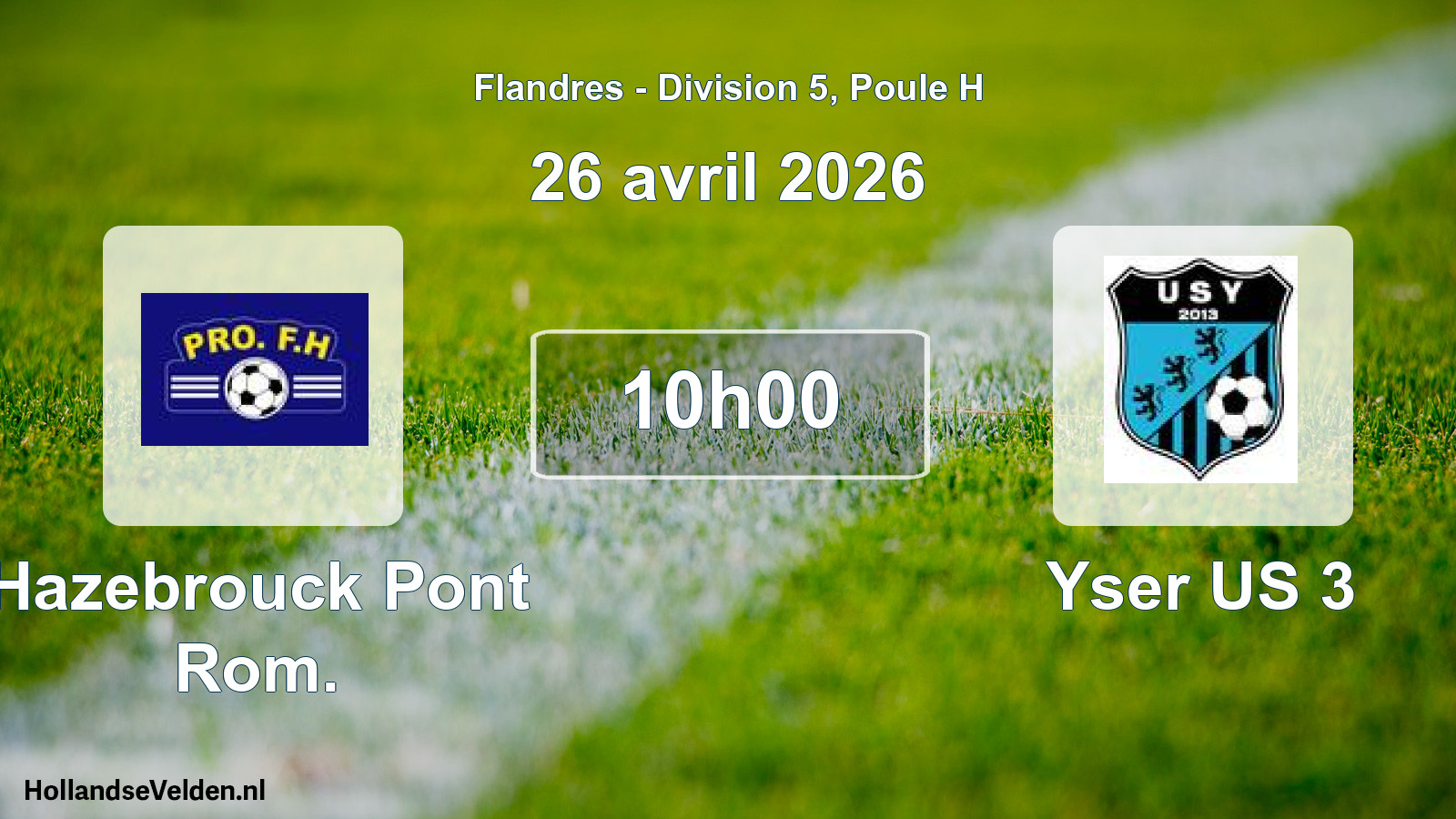 Geplande wedstrijd: Hazebrouck Pont Rom. - Yser US 3 (26 april 2026)