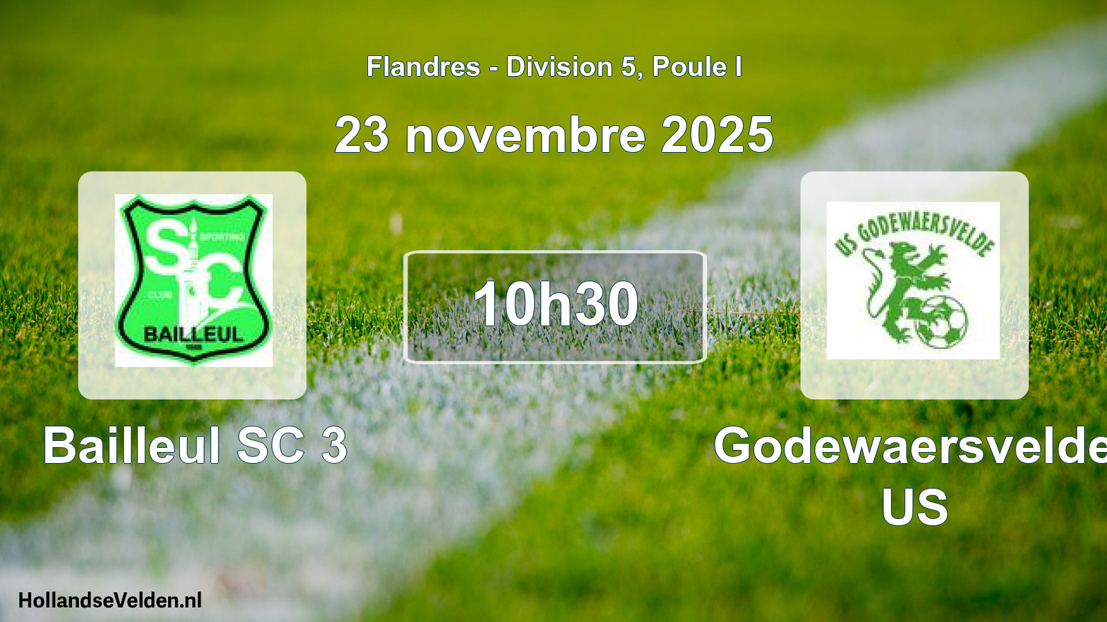 Scheduled Match: Bailleul SC 3 - Godewaersvelde US (23 November 2025)