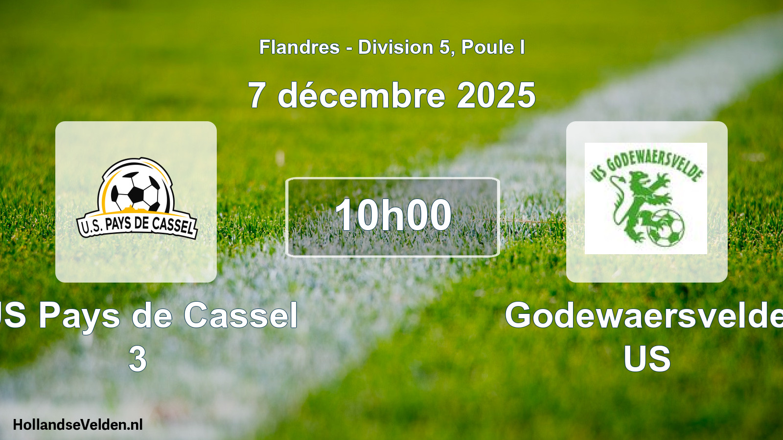 Match programmé: US Pays de Cassel 3 - Godewaersvelde US (7 décembre 2025)