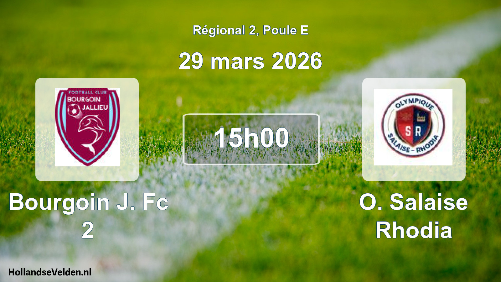 Geplande wedstrijd: Bourgoin J. Fc 2 - O. Salaise Rhodia (29 maart 2026)