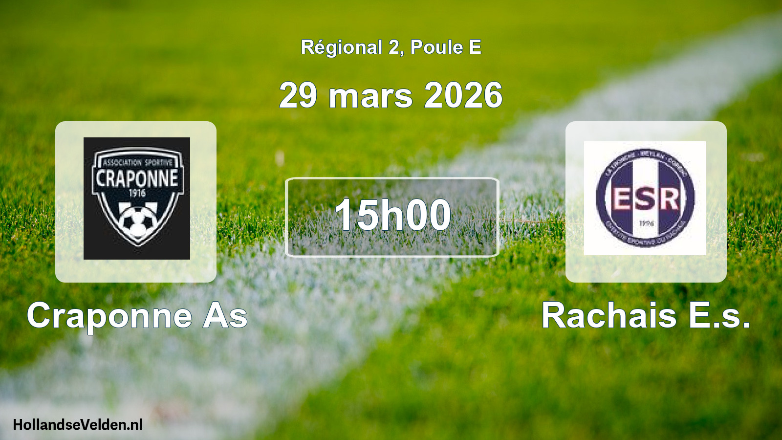 Geplande wedstrijd: Craponne As - Rachais E.s. (29 mars 2026)