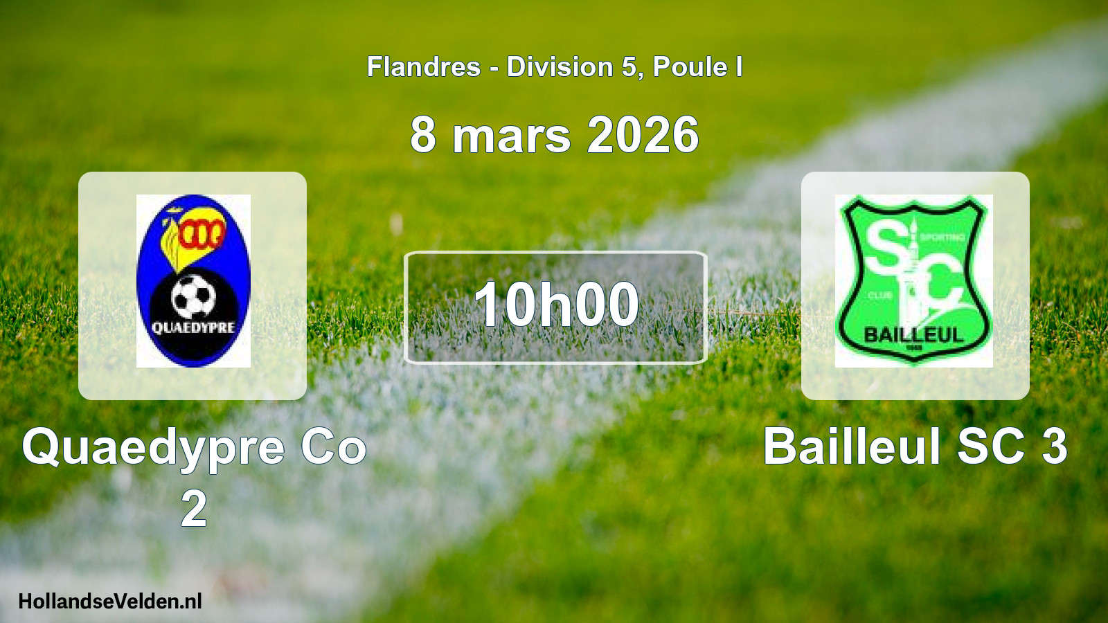 Match programmé: Quaedypre Co 2 - Bailleul SC 3 (8 mars 2026)